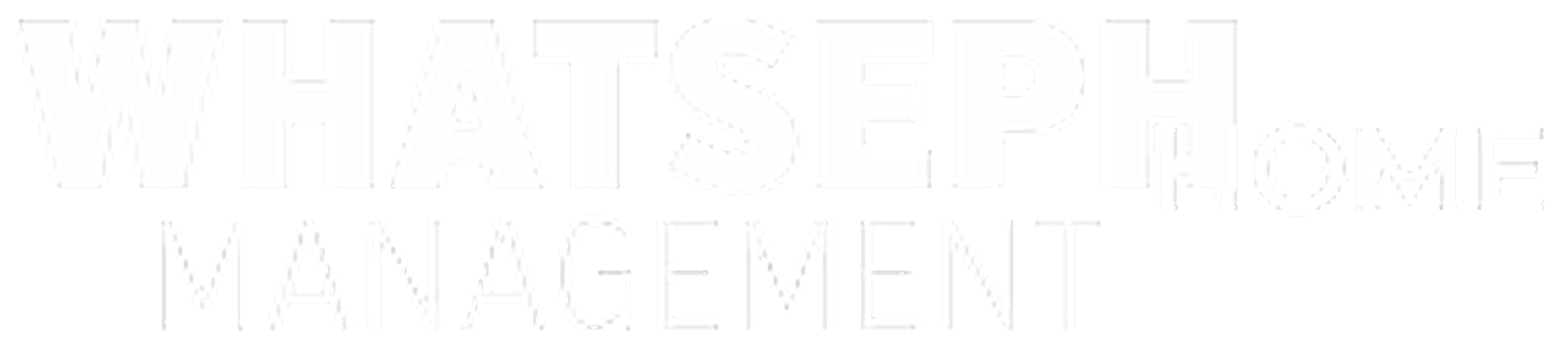 Whatseph Home Management